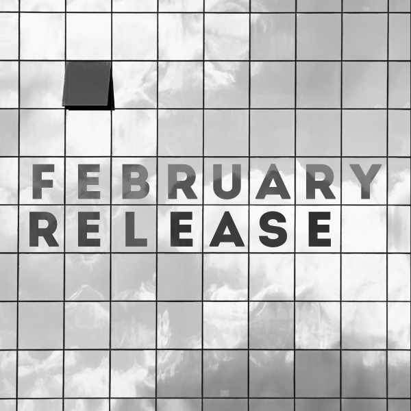 February release graphic